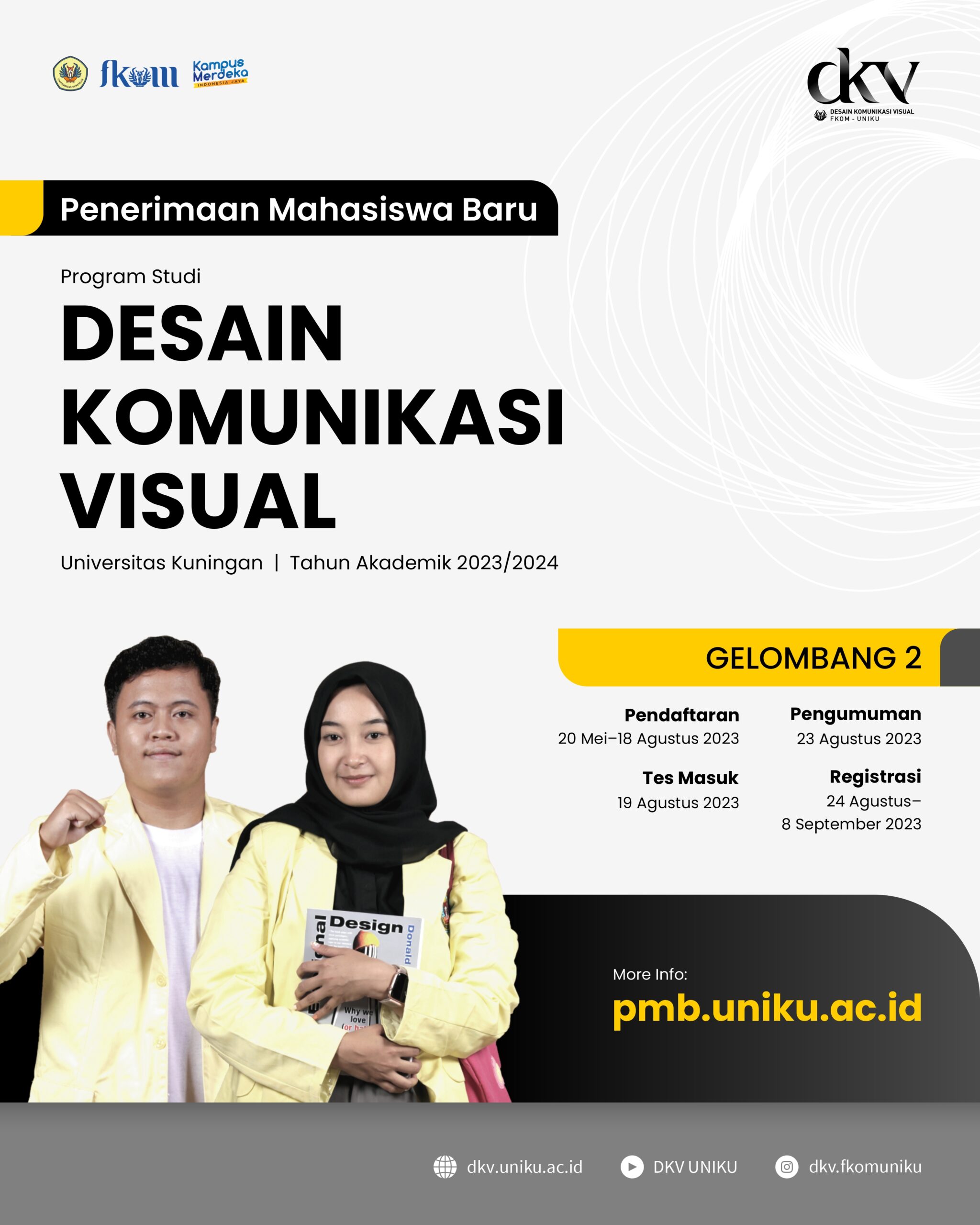 Read more about the article PENERIMAAN MAHASISWA BARU DKV UNIKU GELOMBANG 2 TAHUN AKADEMIK 2023/2024